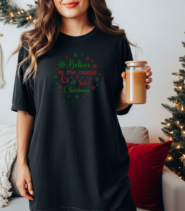 Believe in the Magic of Christmas T-Shirt, Festive Holiday Tee
