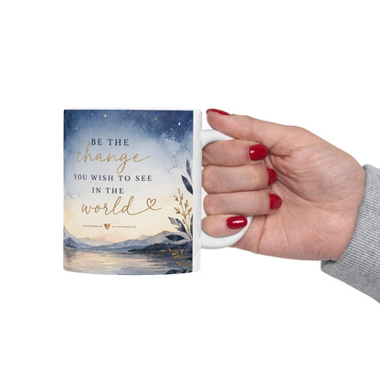 Be the Change Inspirational Mug – Celestial Mountain & Moon Design
