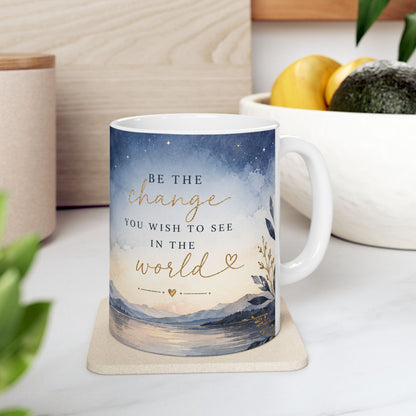 Be the Change Inspirational Mug – Celestial Mountain & Moon Design