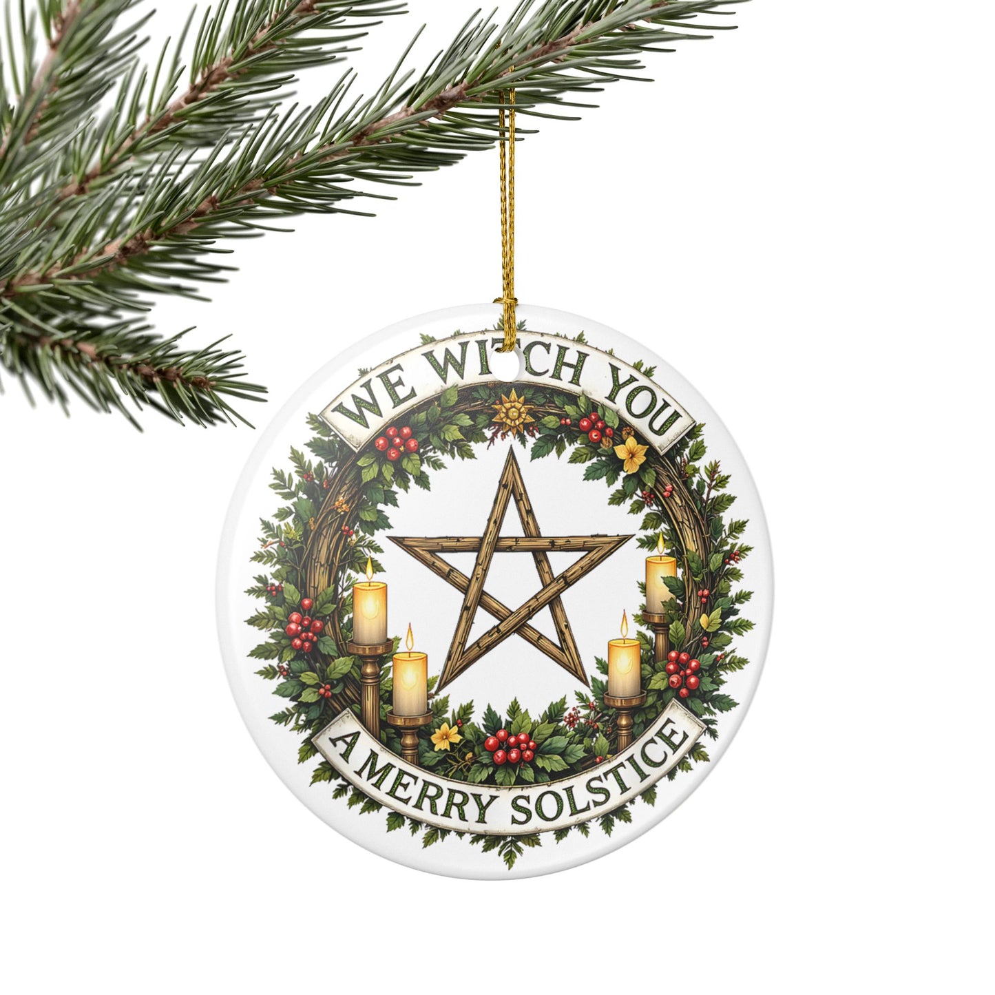 We Witch You a Merry Solstice Ornament, Pagan Yule Wreath Décor