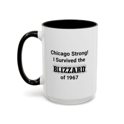 Chicago Strong! I Survived the Blizzard of 1967 Mug, Vintage Winter Tribute