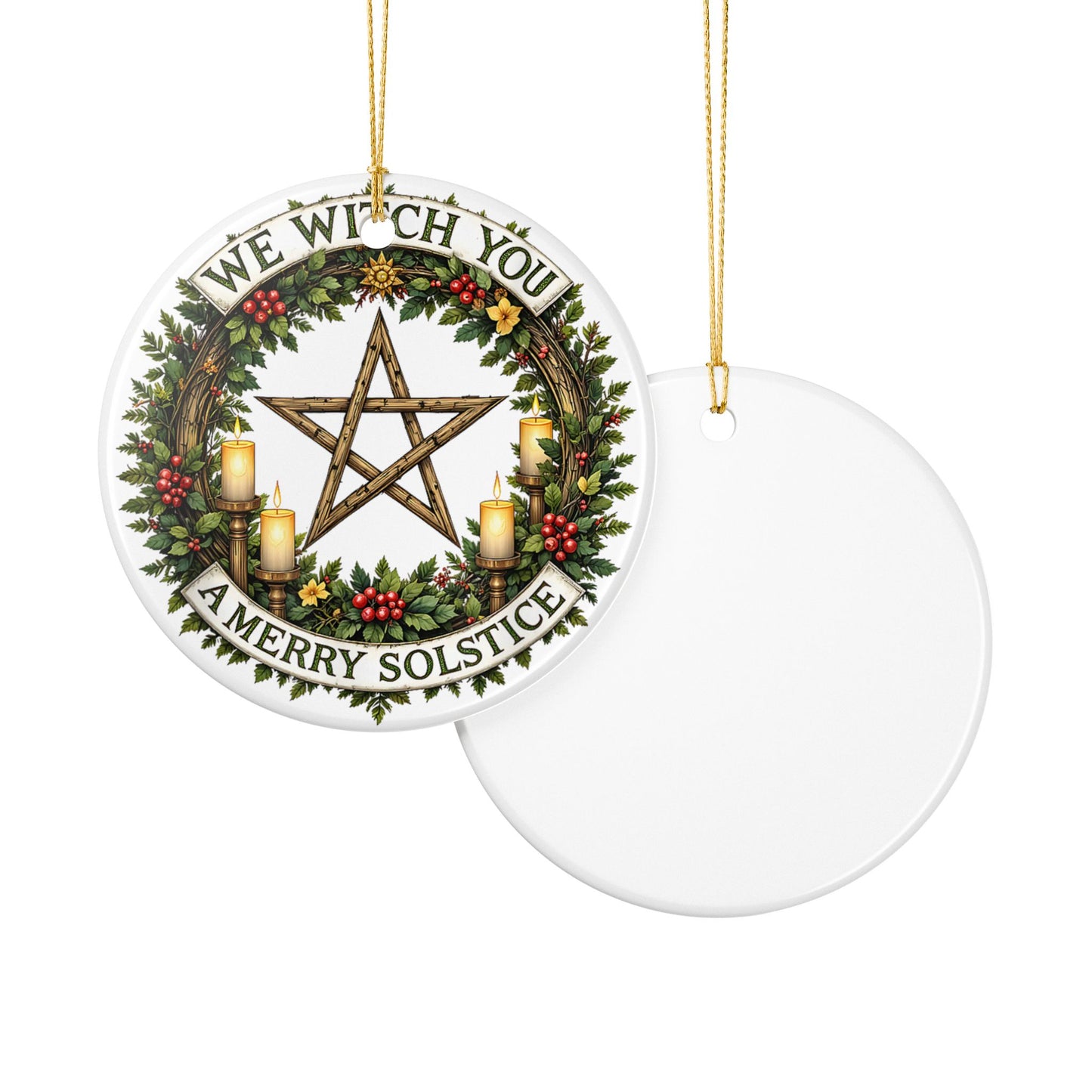 We Witch You a Merry Solstice Ornament, Pagan Yule Wreath Décor