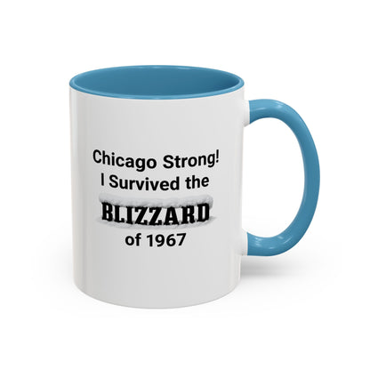Chicago Strong! I Survived the Blizzard of 1967 Mug, Vintage Winter Tribute