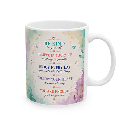 Be Kind to Yourself Inspirational Mug, Positive Affirmations & Self-Love Gift