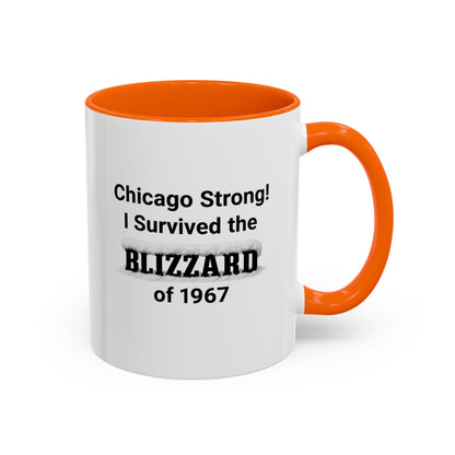 Chicago Strong! I Survived the Blizzard of 1967 Mug, Vintage Winter Tribute