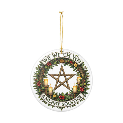 We Witch You a Merry Solstice Ornament, Pagan Yule Wreath Décor
