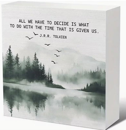 Time Well Spent Inspirational Décor, J.R.R. Tolkien Nature Quote