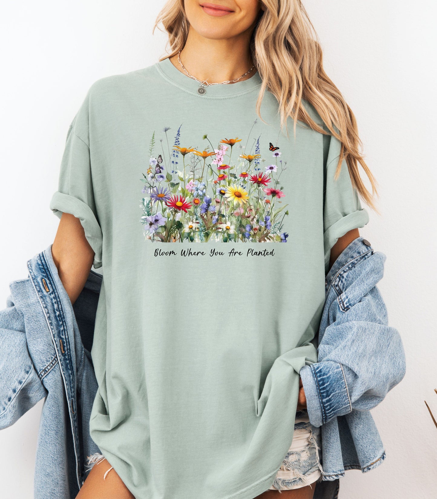 Bloom Where You Are Planted Wildflower T-Shirt, Nature Lovers Tee