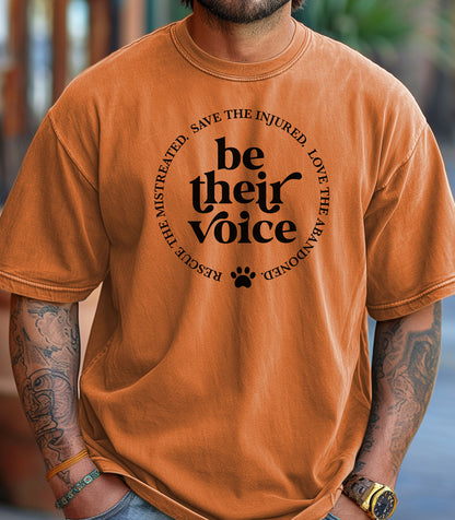 Be Their Voice T-Shirt, Animal Rescue Apparel, Conscious Clothing, Gift for Animal Lovers, Pet Adoption Tee
