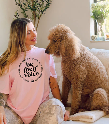 Be Their Voice T-Shirt, Animal Rescue Apparel, Conscious Clothing, Gift for Animal Lovers, Pet Adoption Tee