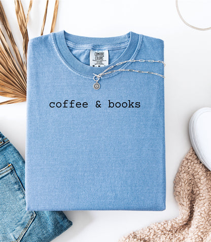 Coffee & Books T-Shirt, Cozy Graphic Tee for Book Lovers and Coffee Fans