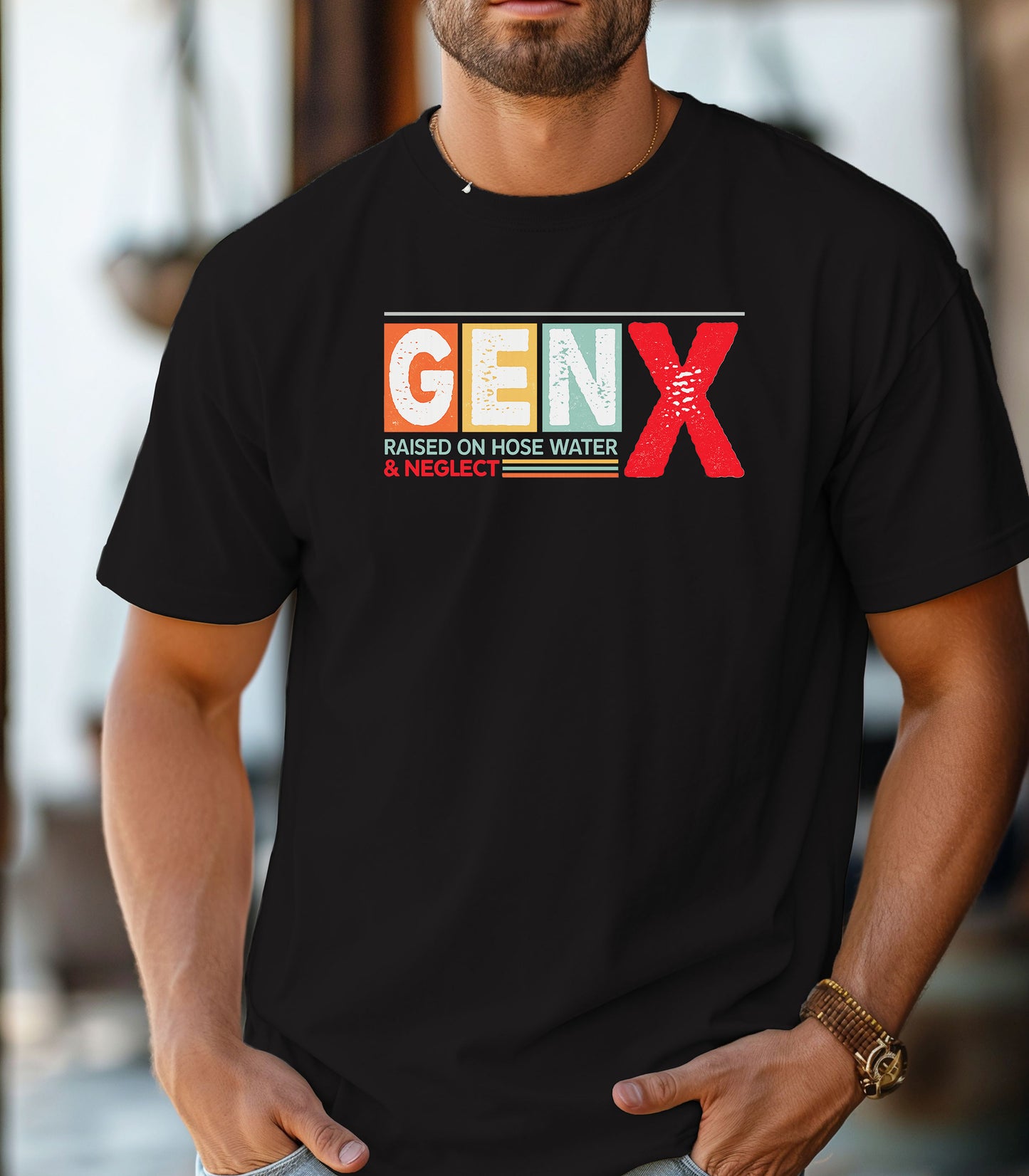 Gen X Raised on Hose Water & Neglect T-Shirt
