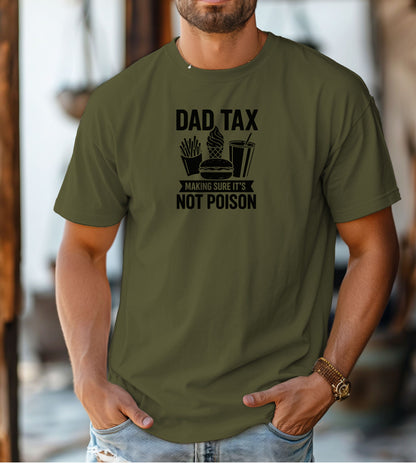 Dad Tax T-shirt featuring the humorous phrase 'Dad Tax – Making Sure It’s Not Poison' with graphics of fries, a burger, ice cream, and a drink. Printed on a hemp color unisex tee, this playful design is perfect for dads who jokingly 'sample' their kids’ food. Ideal for Father’s Day, casual wear, or gifting to food-loving fathers with a great sense of humor.