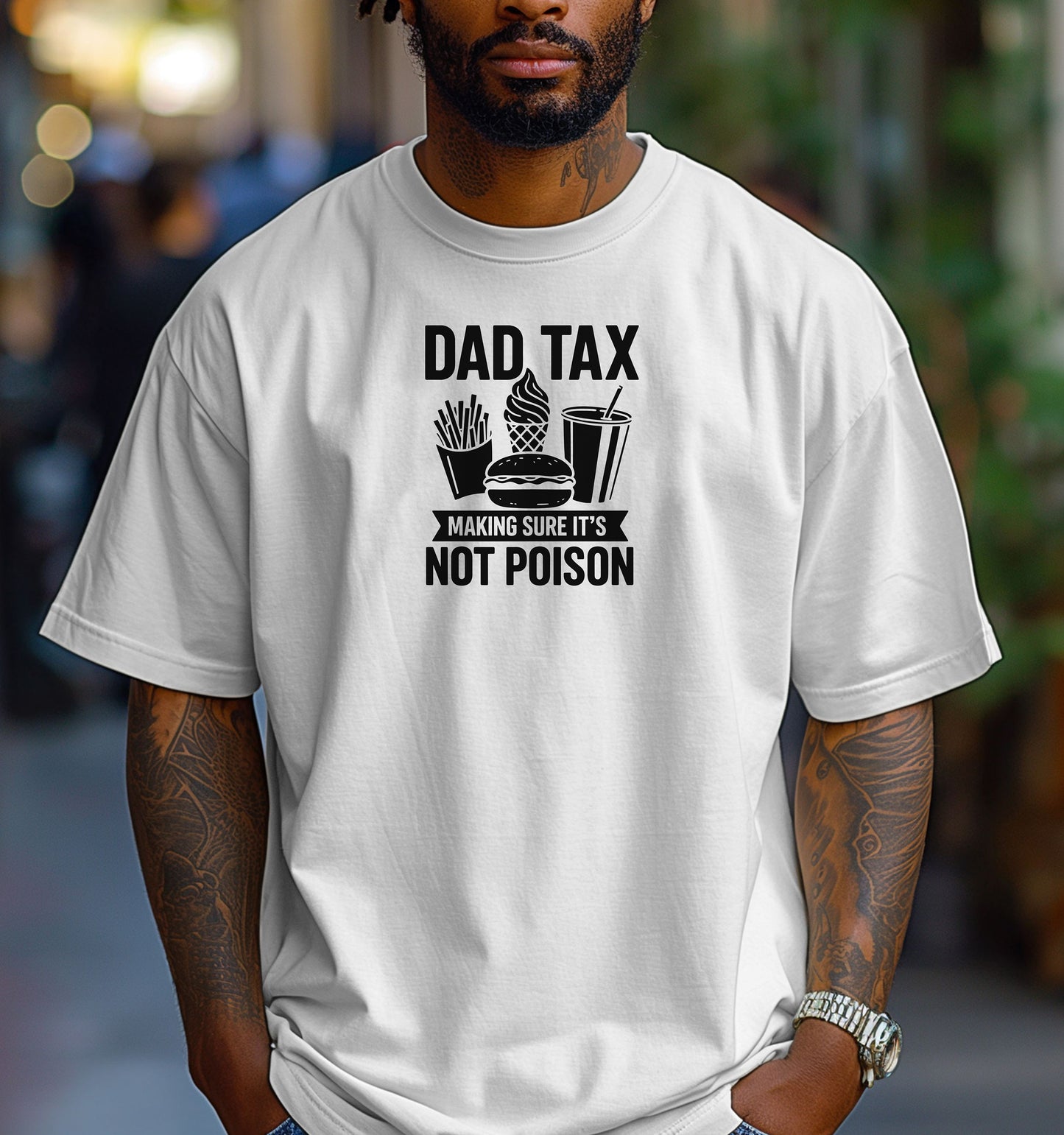 Dad Tax T-shirt featuring the humorous phrase 'Dad Tax – Making Sure It’s Not Poison' with graphics of fries, a burger, ice cream, and a drink. Printed on a classic white unisex tee, this playful design is perfect for dads who jokingly 'sample' their kids’ food. Ideal for Father’s Day, casual wear, or gifting to food-loving fathers with a great sense of humor.