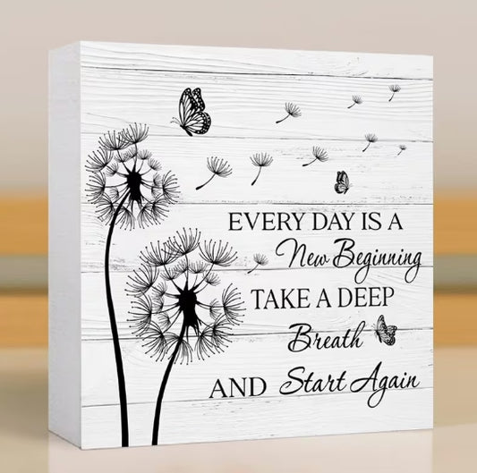 Every Day Is A New Beginning Inspiration Block