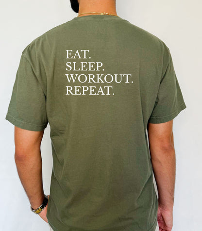 Eat. Sleep. Workout. Repeat. T-Shirt, Motivational Gym Tee