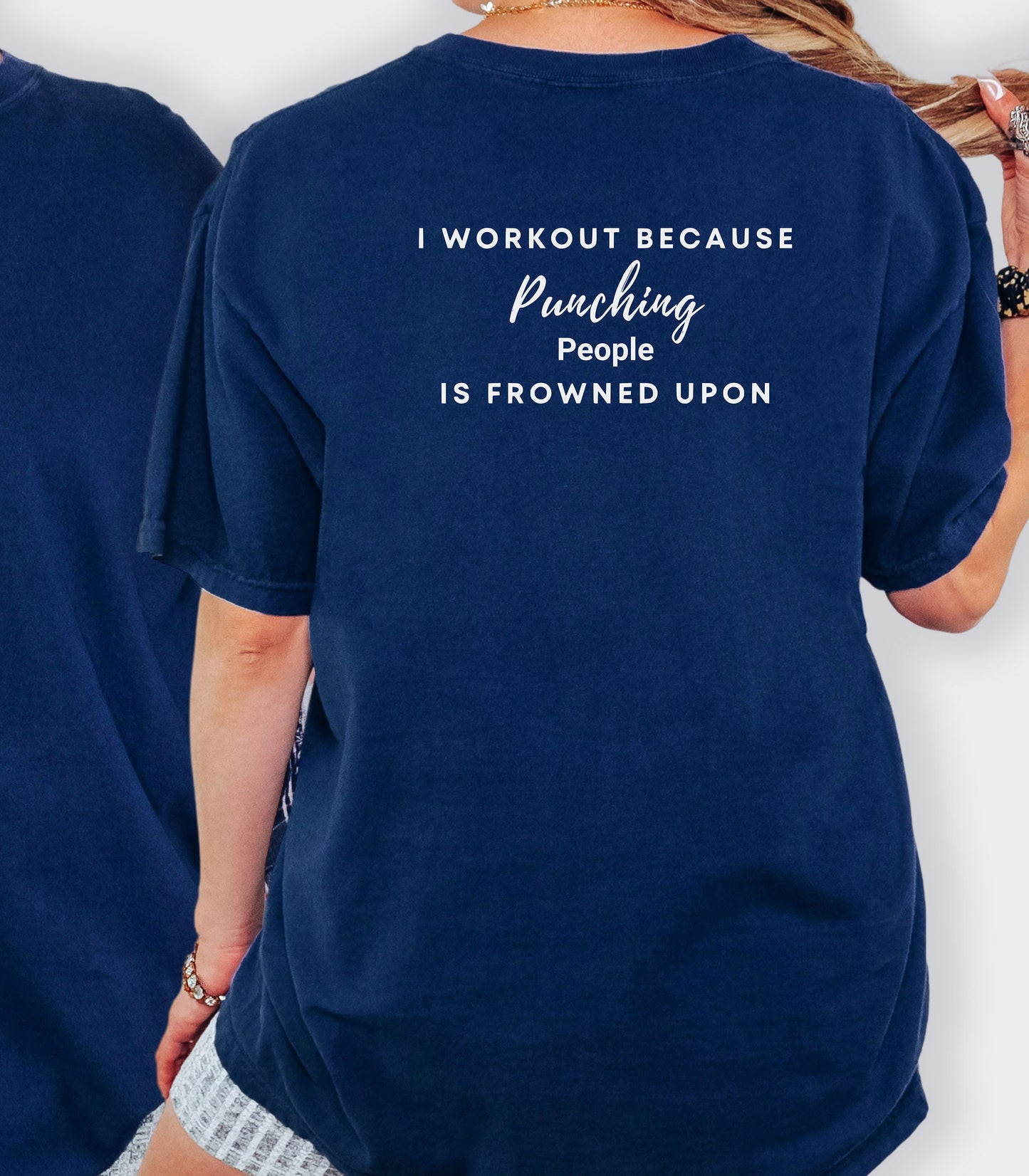 I Workout Because Punching People Is Frowned Upon Tee,  Workout Motivational Shirt