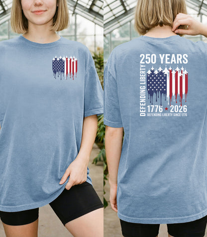 250 Years Defending Liberty T-Shirt, America 250 Patriotic Military Shirt