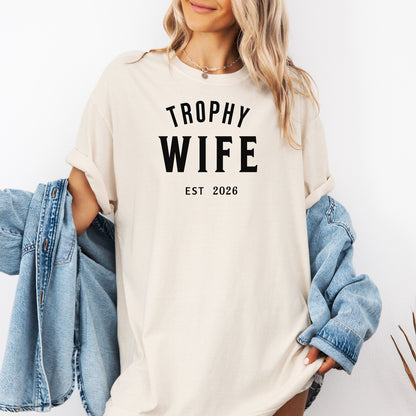 Personalized Trophy Wife T-Shirt, Unisex Tee Gift, Funny Wedding Shirt, Newlywed Apparel, Anniversary Present, Casual Wear
