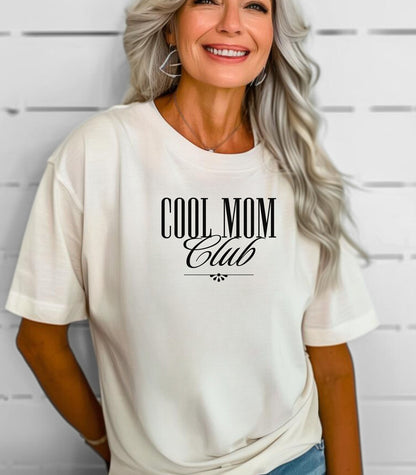 Cool Mom Club T-Shirt, Stylish Cool Mom Club Tee, Perfect Mothers Day Gift