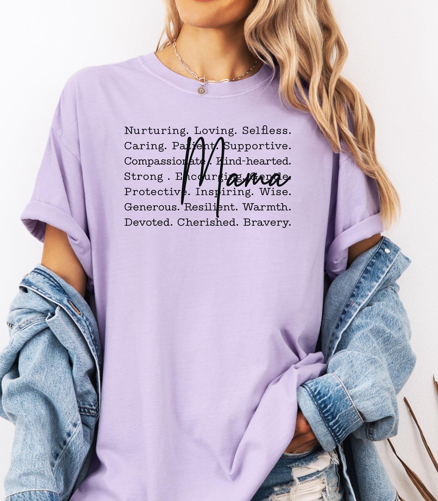 Mama Inspirational Words Mom T-Shirt, Mother's Day Gift