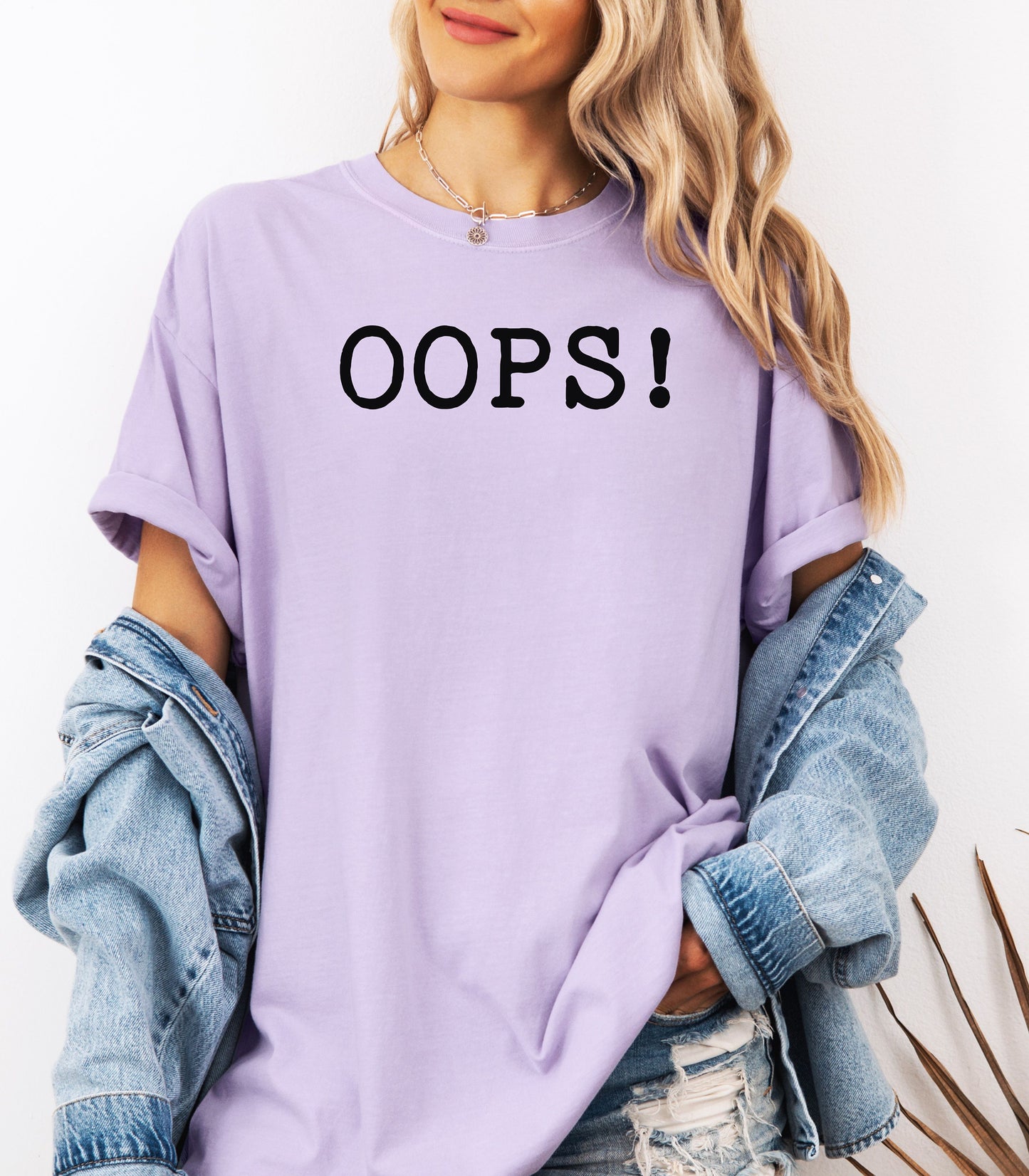 OOPS! T-Shirt, Statement Tee