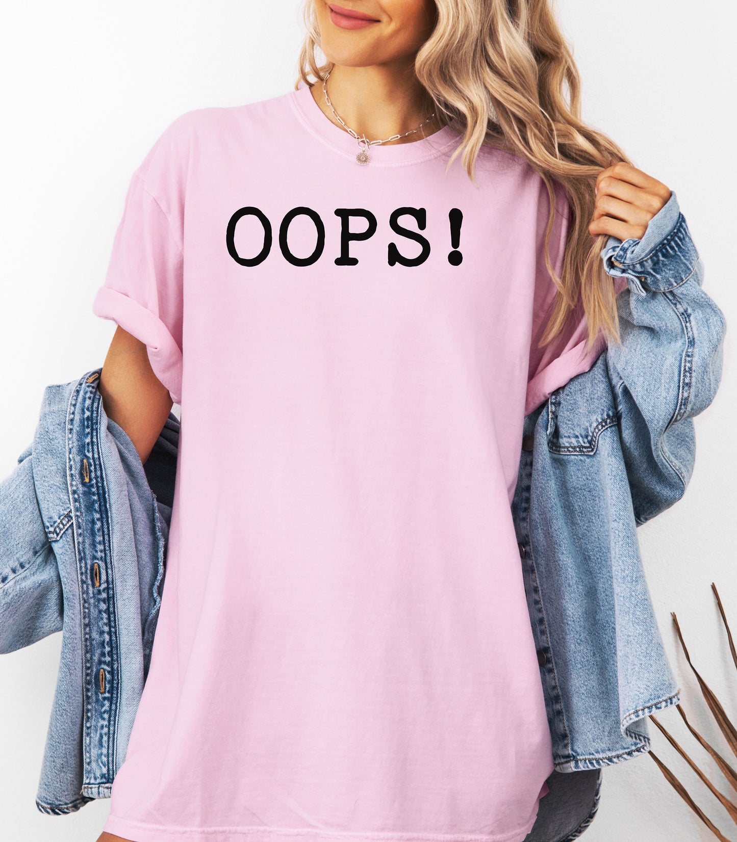 OOPS! T-Shirt, Statement Tee