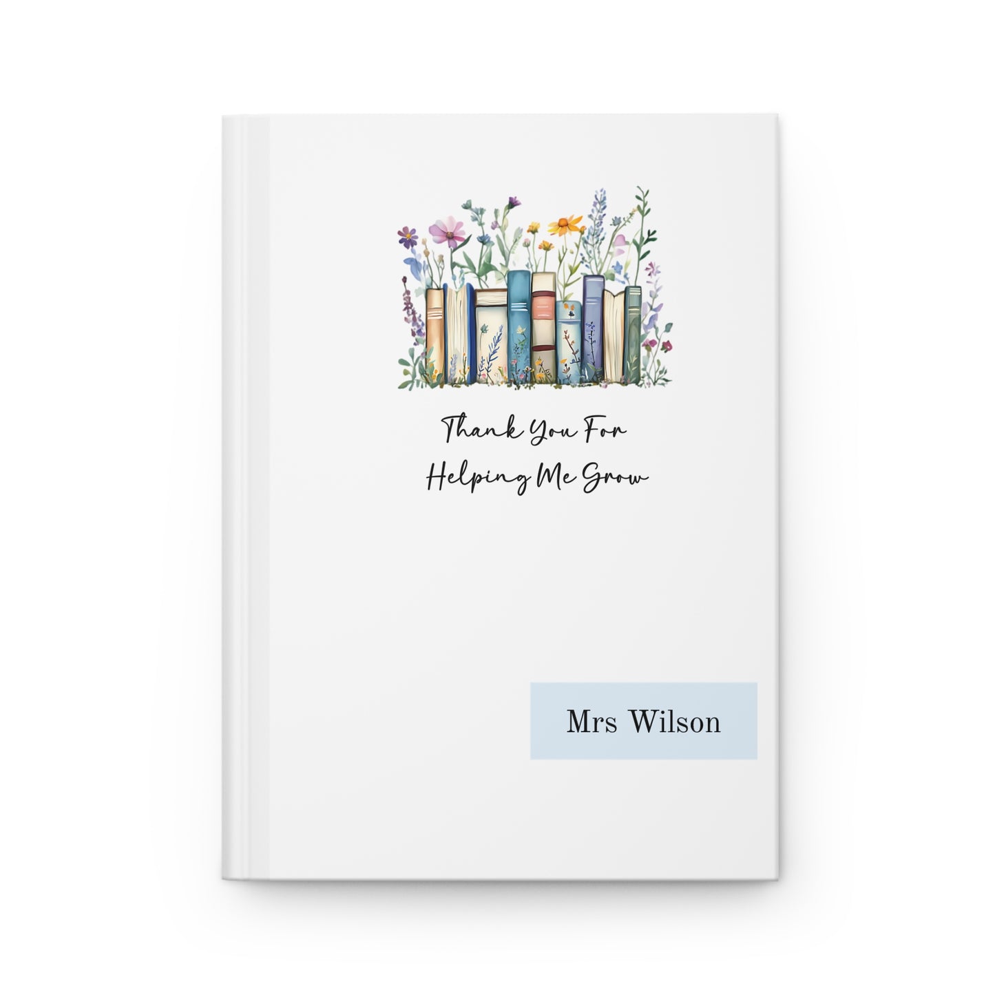Personalized Hardcover Journal for Teachers with floral design, books, and text on a white background
