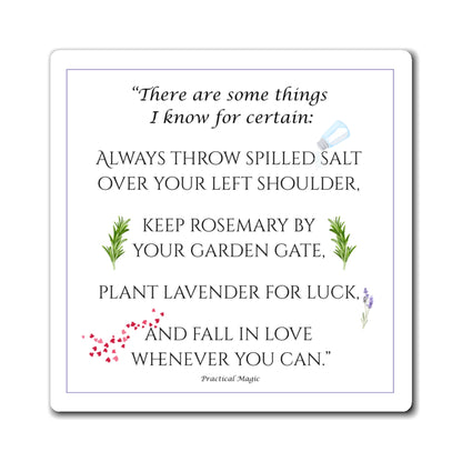 Magnet with practical magic quote and herbs on a white background.  4" x 4"