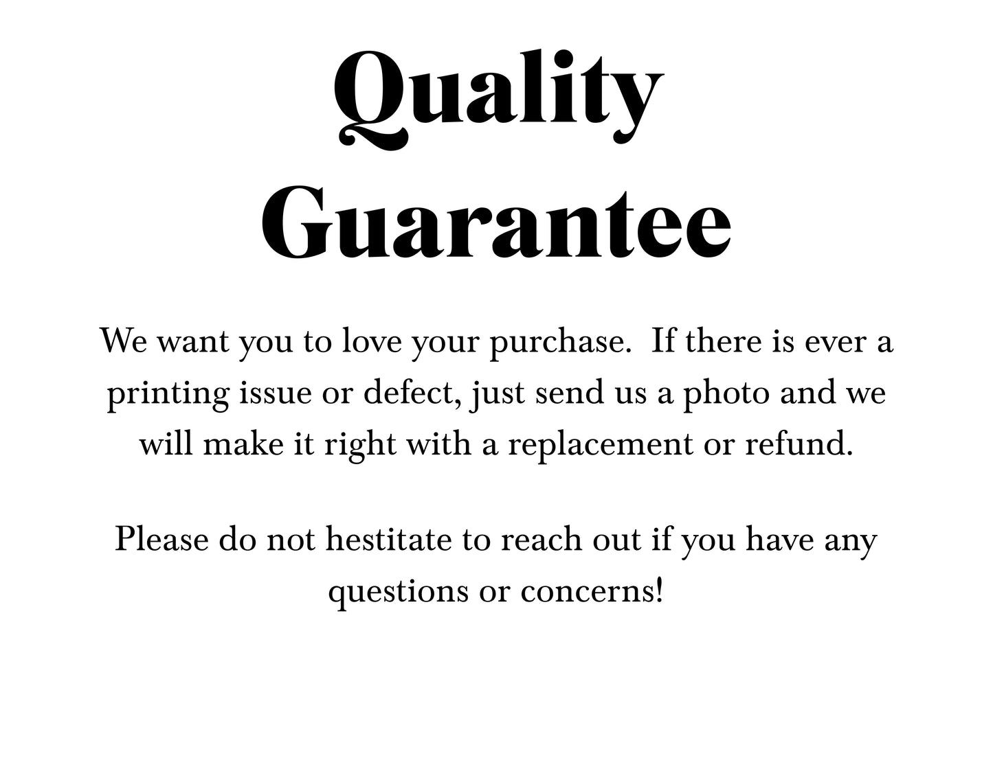 Text on a white background about quality guarantee for purchases.