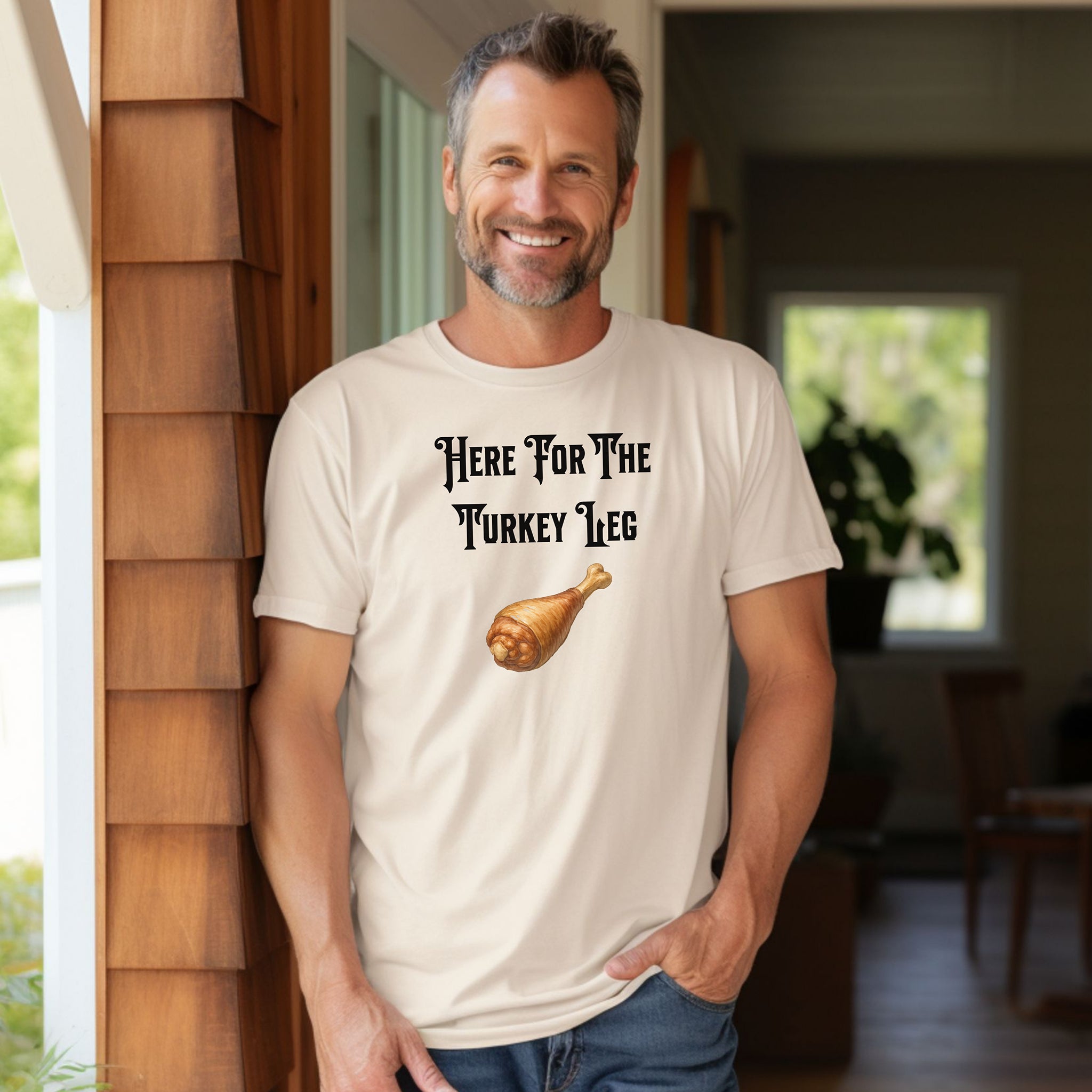 Here For The Turkey Leg Shirt,  Perfect for Renaissance Faires or Thanksgiving