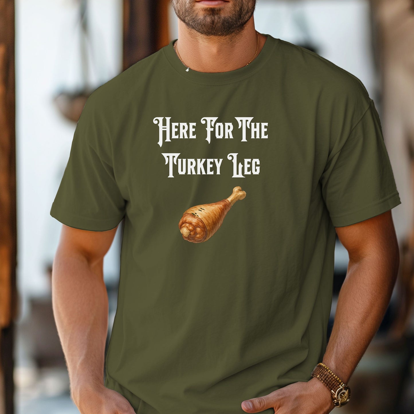 Here For The Turkey Leg Shirt,  Perfect for Renaissance Faires or Thanksgiving