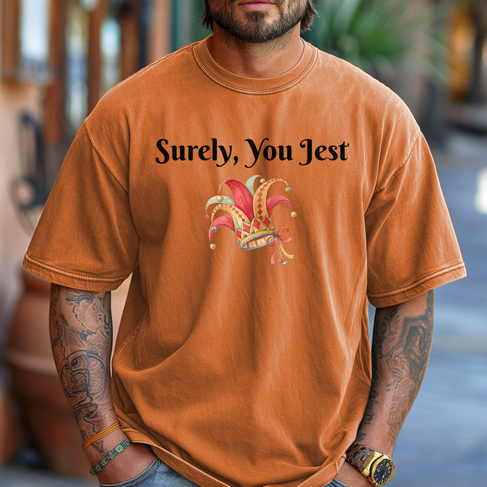 Surely You Jest Tee, Renaissance Faire TShirt