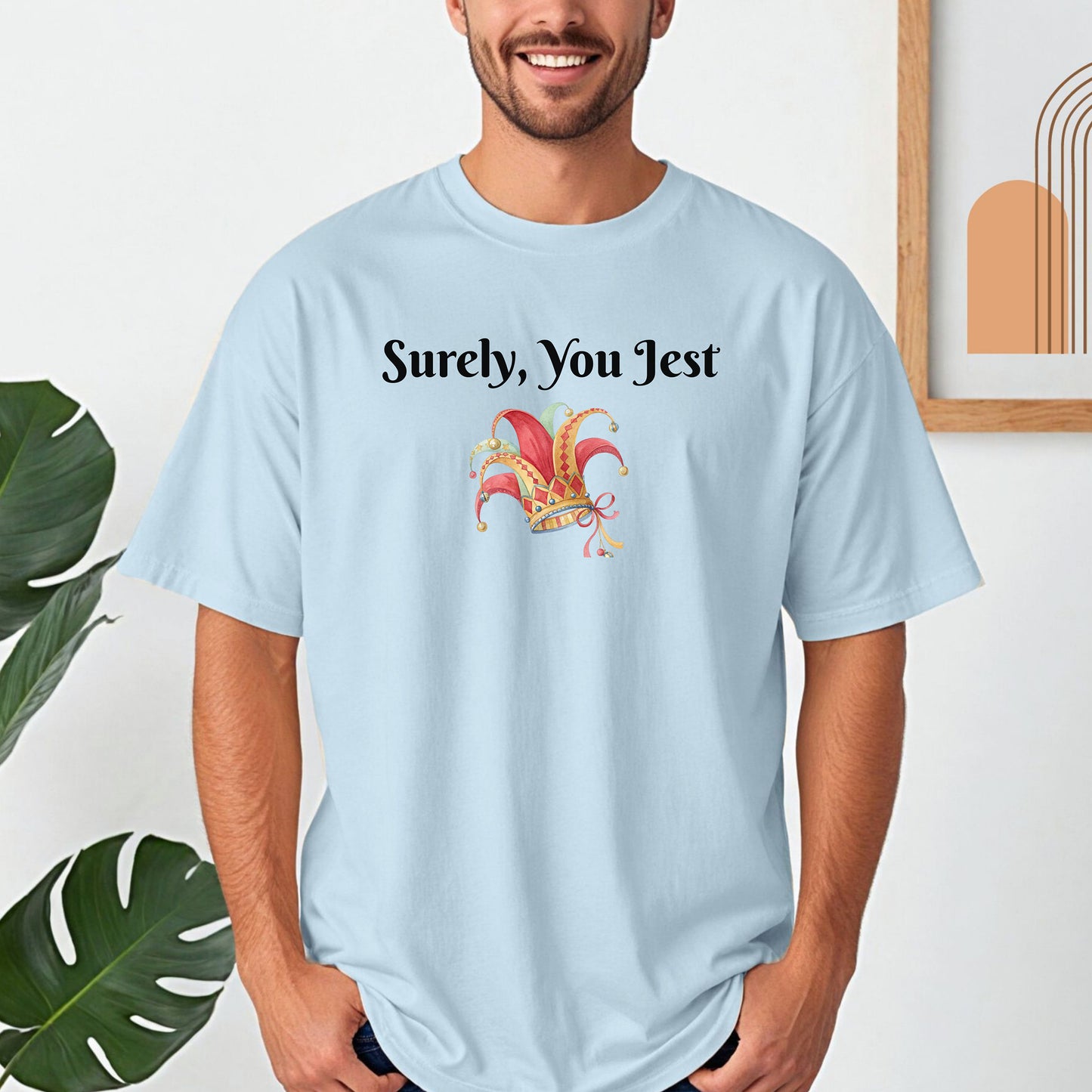 Surely, You Jest T-Shirt, Renaissance Faire Jester Tee