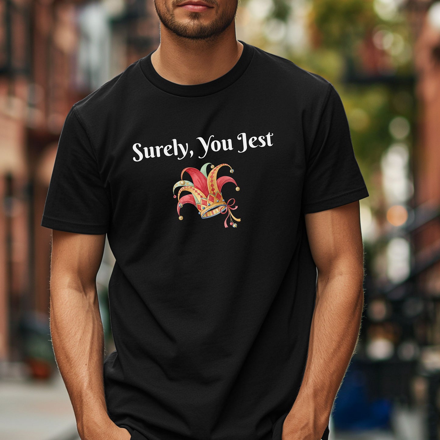 Surely, You Jest T-Shirt, Renaissance Faire Jester Tee