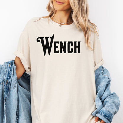 Wench Renaissance Faire Tee, Renaissance Faire Clothing, Tavern Clothing