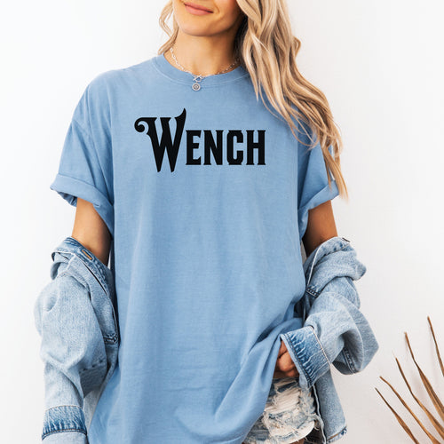 Wench Renaissance Faire Tee, Renaissance Faire Clothing