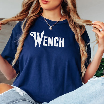 Wench Renaissance Faire Tee, Renaissance Faire Clothing, Tavern Clothing
