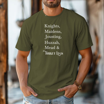 Person wearing a Hemp color Renaissance Faire-themed T-shirt featuring a playful list-style text: “Knights, Maidens, Jousting, Huzzah, Mead & Turkey Legs.” The design uses elegant medieval-inspired fonts to celebrate classic faire experiences, perfect for fairgoers who love the festive mix of tradition, adventure, and hearty food.
