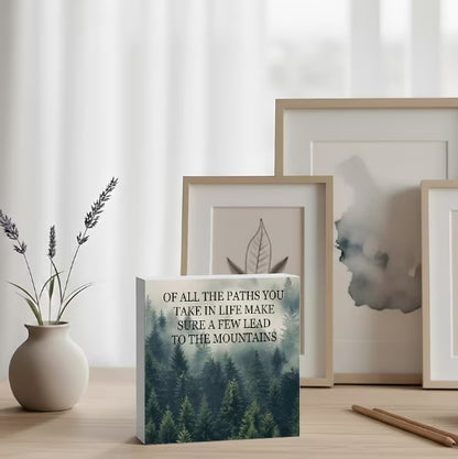 Paths to the Mountains Inspirational Décor, Forest Adventure Quote