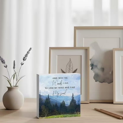 Into the Woods Inspirational Décor, Mountain & Forest Quote