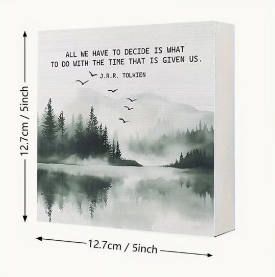 Time Well Spent Inspirational Décor, J.R.R. Tolkien Nature Quote