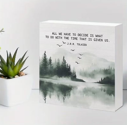 Time Well Spent Inspirational Décor, J.R.R. Tolkien Nature Quote