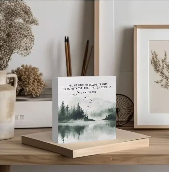 Time Well Spent Inspirational Décor, J.R.R. Tolkien Nature Quote