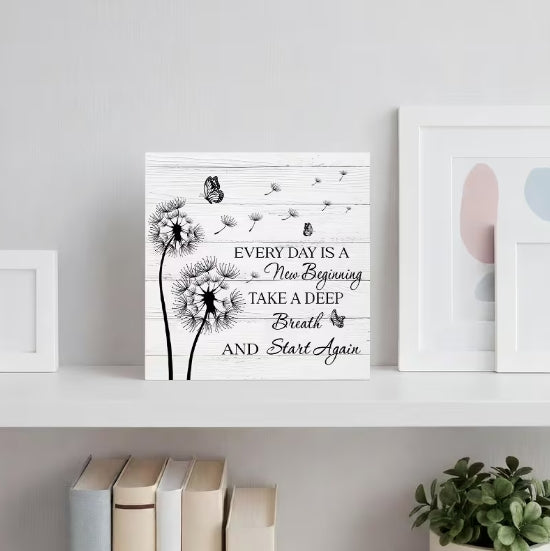 Every Day Is A New Beginning Inspiration Block