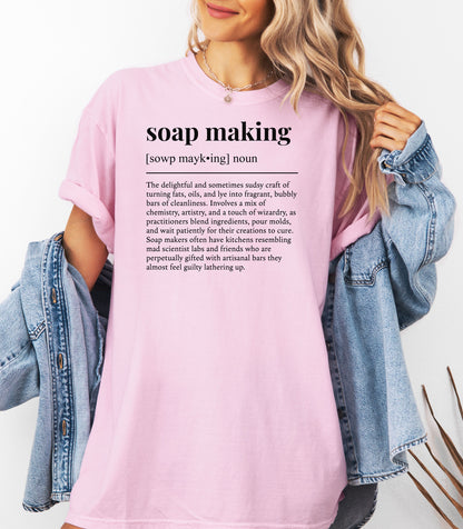 Soap Making Definition T-Shirt, Gift for Soap Artisans & Creators