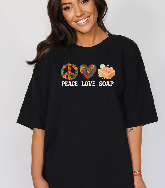 Peace Love Soap T-Shirt, Retro Hippie Design for Handmade Soap Makers
