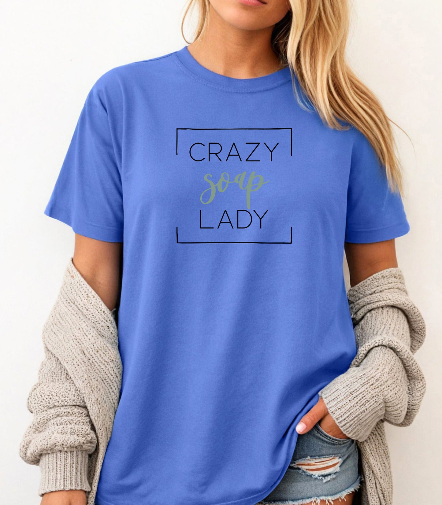 Crazy Soap Lady T-Shirt, Fun Gift for Handmade Soap Makers & Crafters