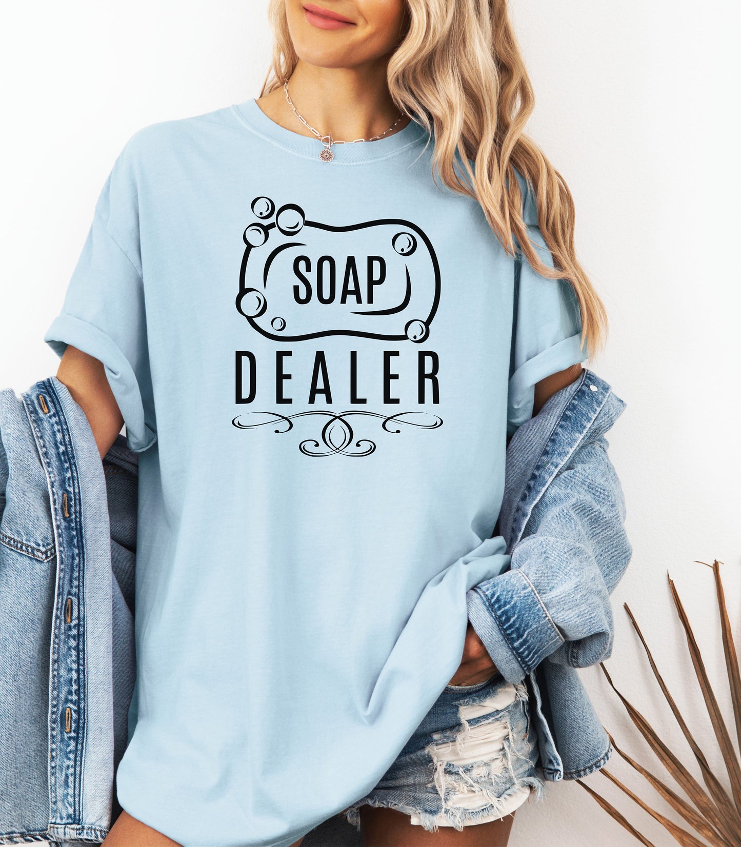 Soap Dealer T-Shirt, Funny Gift for Handmade Soap Makers & Artisans