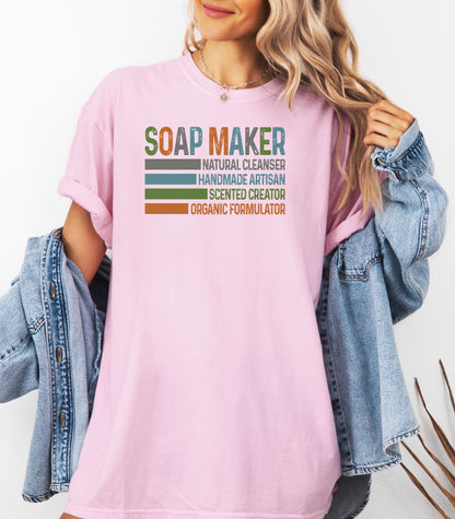 Soap Maker T-Shirt, Natural Cleanser, Handmade Artisan, Organic Formulator